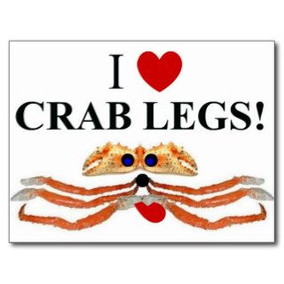 I Love Crab Legs Post Cards