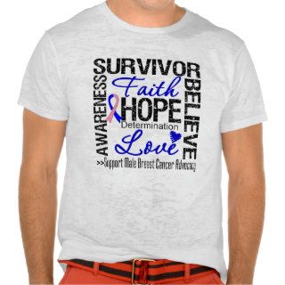 Male Breast Cancer Survivors Motto Shirts