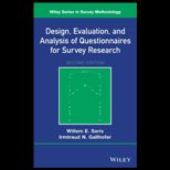 Design, Evaluation, and Analysis of Questionnaires for Survey Research