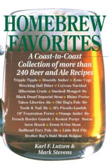 Homebrew Favorites A Coast To Coast Collection of over 240 Beer and Ale Recipes (Paperback) General Cooking