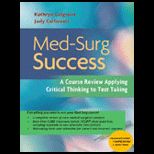 Med Surg Success  Course Review Applying Critical Thinking to Test Taking
