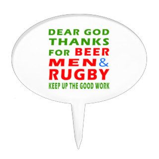 Dear God Thanks For Beer Men And Rugby Cake Picks
