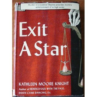 Exit a Star (A Margot Blair Mystery) Kathleen Moore Knight Books
