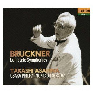 Asahina Takashi / Osaka Philharmonic Orchestra   Bruckner Symphonies (12CDS) [Japan CD] PCCL 599 Music