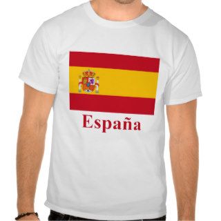 Spain Flag with Name in Spanish T Shirts