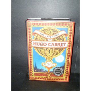 The Invention of Hugo Cabret Brian Selznick 9780439813785 Books