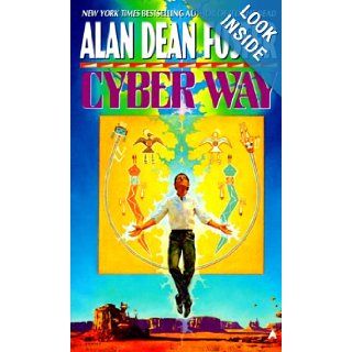 Cyber Way Alan Dean Foster 9780441132454 Books