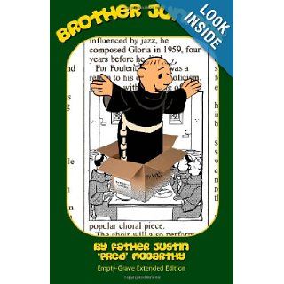 Brother Juniper Fr Justin 'Fred' McCarthy, A. Nicolai 9781461151166 Books