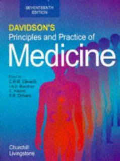 Davidson's Principles and Practice of Medicine (9780443049613) Christopher R.W. Edwards Books