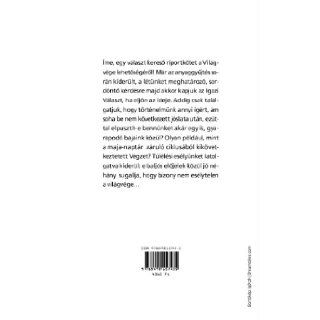 Vilgvge? Parajelensgek, ufjelek, majajslatok (Hungarian Edition) Steve Matthew 9788490157435 Books
