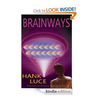 Brainways eBook Hank Luce Kindle Store