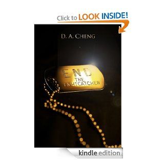 End the LightCatcher eBook D.A. Cheng Kindle Store