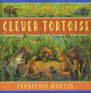 Clever Tortoise Francesca Martin 9780744555189 Books