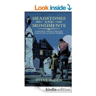 Headstones and Monuments eBook Steve Ogden, Gregory Marlow, Tom Dell'Aringa Kindle Store