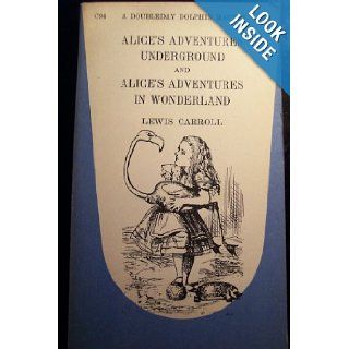 Alices Adventures Underground Lews Carroll Books