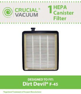 Dirt Devil F45 HEPA Canister Filter, Fit Dirt Devil Vacuum Cleaner F45, Pets Canister Vacuum SD40000, & EZ Lite Canister SD40010; Compare to Dirt Devil Vacuum Part # 2KQ0107000; Designed & Engineered By Crucial Vacuum   Household Vacuum Filters Upr