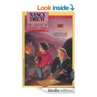 The Legend of Miner's Creek (Nancy Drew)   Kindle edition by Carolyn Keene. Children Kindle eBooks @ .