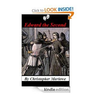 Edward the Second (Edward II) of England eBook Christopher Marlowe Kindle Store