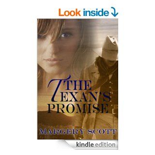 The Texan's Promise   Kindle edition by Margery Scott. Romance Kindle eBooks @ .