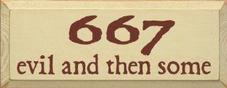 667   Evil And Then Some Wooden Sign   Decorative Signs