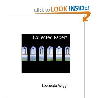 Collected Papers Leopoldo Maggi Books