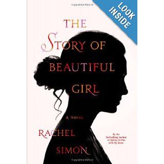 The Story of Beautiful Girl Rachel Simon Books