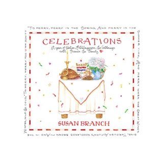 Celebrations Keepsake Book Susan Branch 0027349021978 Books