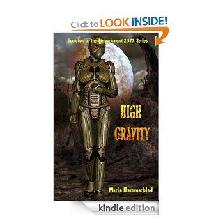 High Gravity (Embarkment 2577) eBook Maria Hammarblad Kindle Store