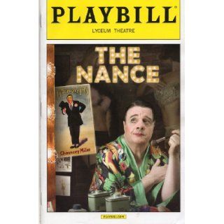 The Nance Playbill for the Original Broadway Production Starring Nathan Lane   Lyceum Theatre   August 2013 Douglas Carter Beane, Blake Ross Books