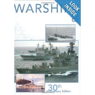 Warship 2008 (Warship (Conway Maritime Press)) John Jordan 9781844860623 Books