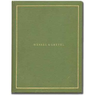 Hansel and Gretel A Fairy Opera in Three ActsComplete Vocal Score E., and Adelheid Wette HUMPERDINCK Books