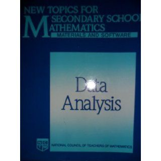 New Topics for Secondary School Mathematics (Data Analysis) National Council of Teachers of Mathematics 9780873532631 Books