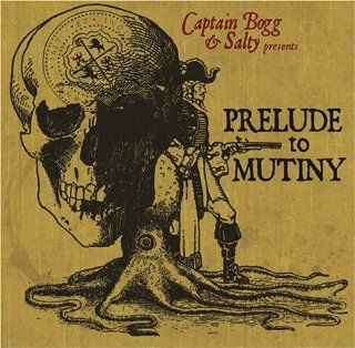 Prelude to Mutiny Music