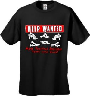 Help Wanted Many Positions Available Mens T Shirt #669 Clothing