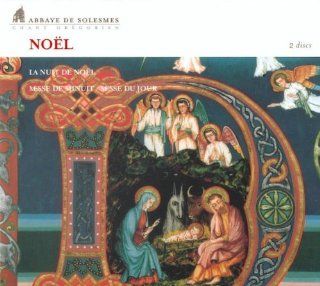 Noel La nuit de Noel, Messe de Minuit/Messe du jour Music