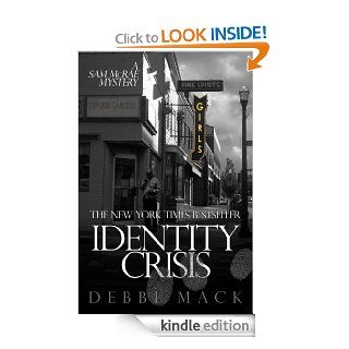 Identity Crisis (A Sam McRae Mystery) eBook Debbi Mack Kindle Store