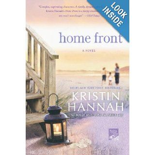 Home Front A Novel Kristin Hannah 9781250023278 Books