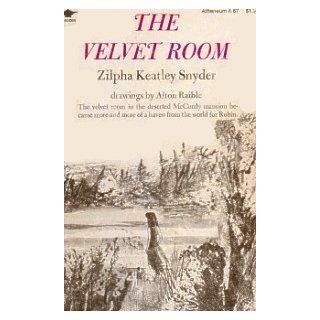 The velvet room Zilpha Keatley Snyder Books