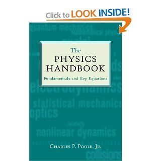 The Physics Handbook Fundamentals and Key Equations 9780471314608 Science & Mathematics Books @