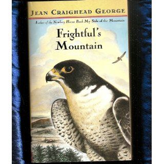 Frightful's Mountain Jean Craighead George 9780141312354 Books