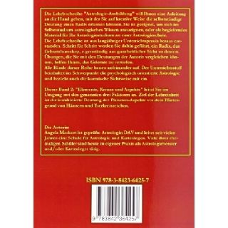 Astrologie Ausbildung, Band 2 (German Edition) Angela Mackert 9783842364257 Books