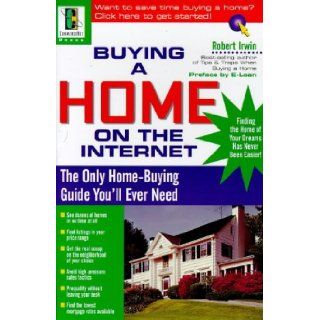 Buying a Home on the Internet Robert Irwin 0639785307990 Books
