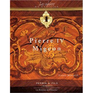Pierre IV migeon Sophie Mouquin 9782859173340 Books