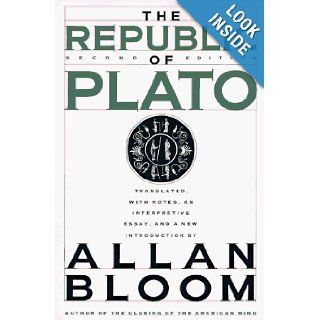 The Republic Of Plato Second Edition Plato, Allan Bloom 9780465069347 Books