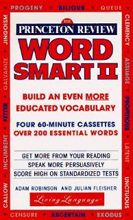 The Princeton Review Word Smart II Audio Program How to Build an Even More Educated Vocabulary (9780517597613) Living Language Books