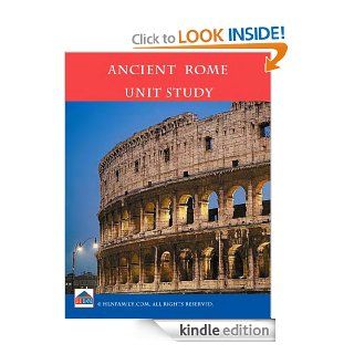 Ancient Rome Unit Study eBook Leilani Carvalho, Patricia Inman Kindle Store