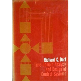 Time Domain Analysis and Design of Control Systems. Richard C. Dorf Books