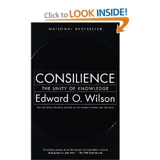 Consilience The Unity of Knowledge (9780679768678) Edward Osborne Wilson Books
