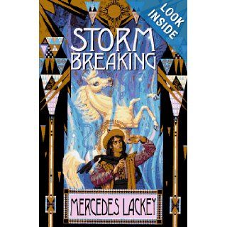Storm Breaking (The Mage Storms, Book 3) Mercedes Lackey, Larry Dixon 9780886777135 Books