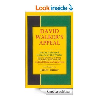 David Walker's Appeal Third and Last Edition eBook David Walker, James Turner Kindle Store